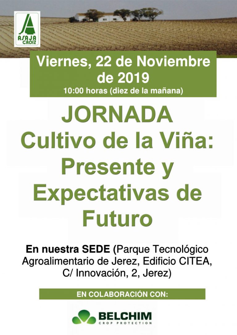 Jornada: «Cultivo de la Viña: Presente y Expectativas de Futuro»