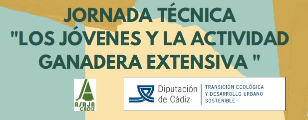 JORNADA TÉCNICA «LOS JÓVENES Y LA ACTIVIDAD GANADERA EXTENSIVA»